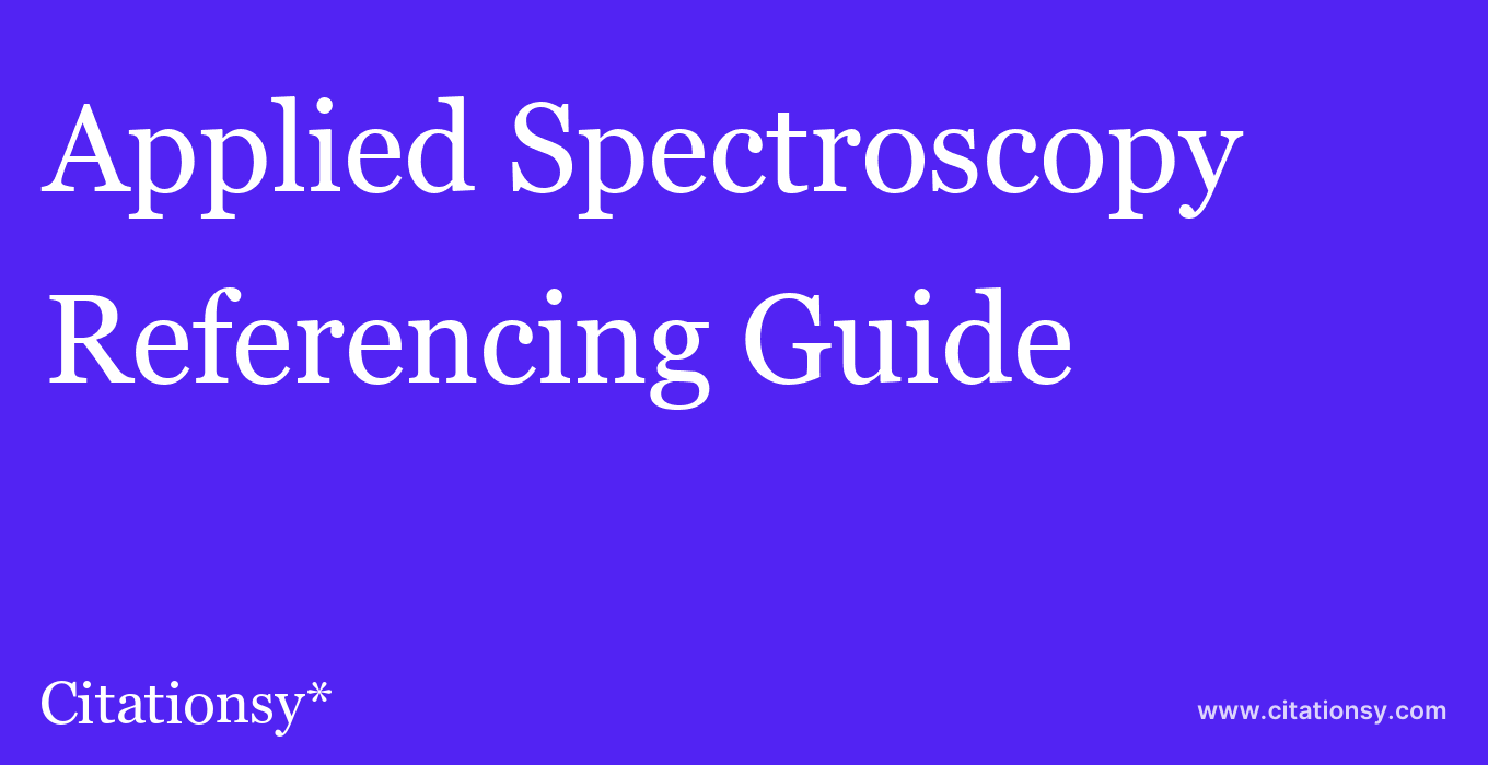 cite Applied Spectroscopy  — Referencing Guide
